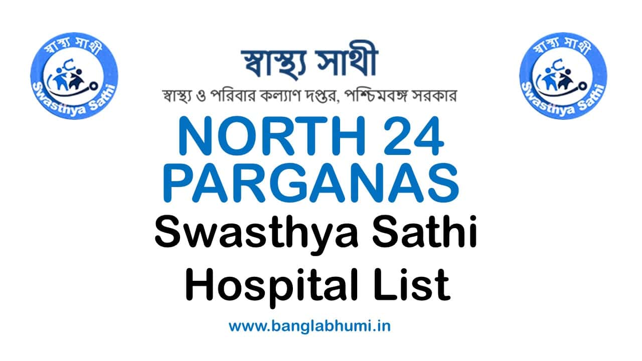 Swasthya Sathi Hospital List in North 24 Parganas PDF Download