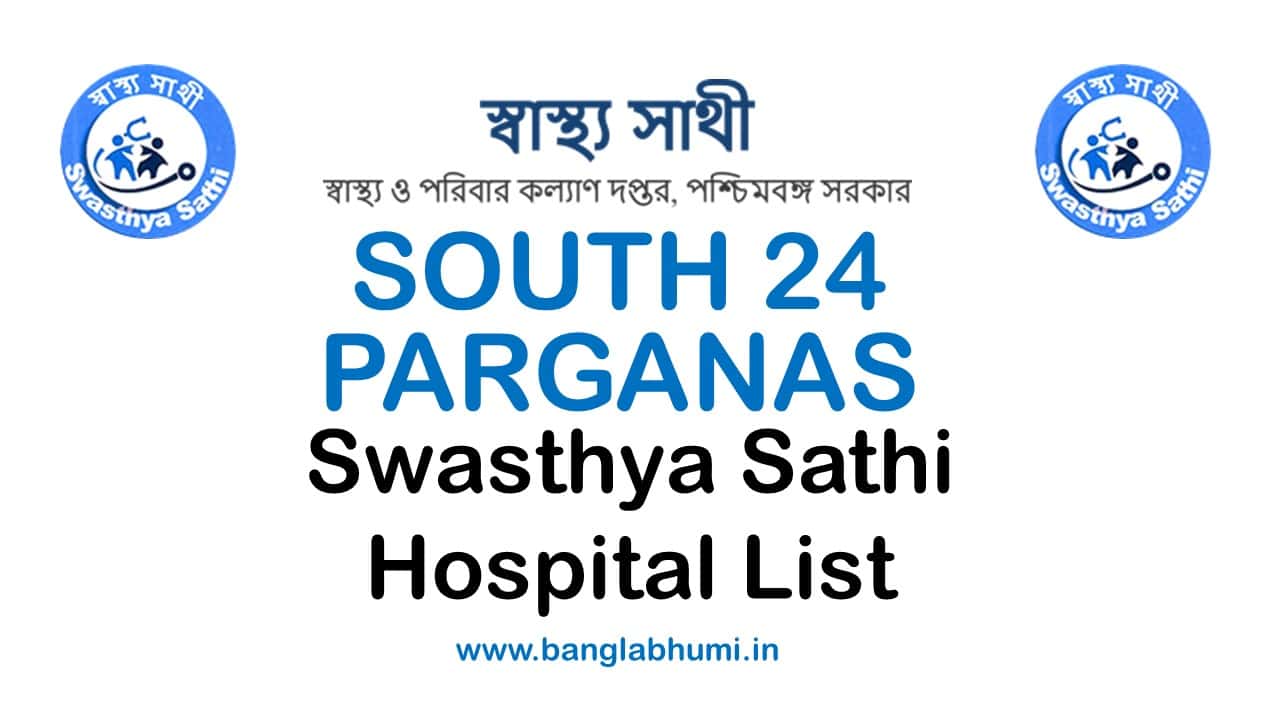 Swasthya Sathi Hospital List in South 24 Parganas PDF Download
