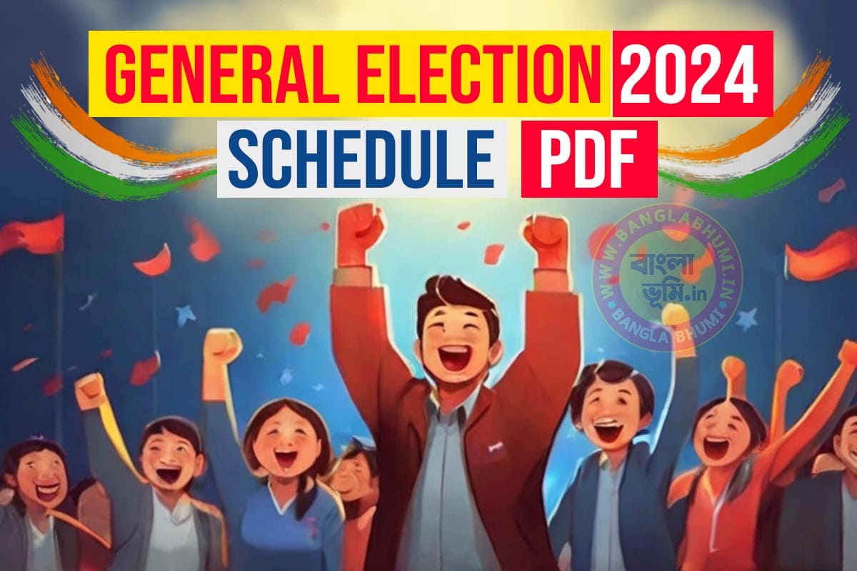2024 Lok Sabha General Election Schedule List PDF Download